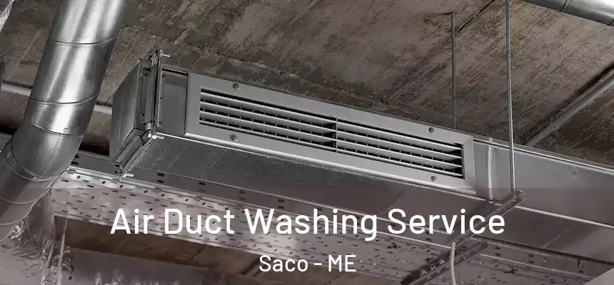  Air Duct Washing Service Saco - ME