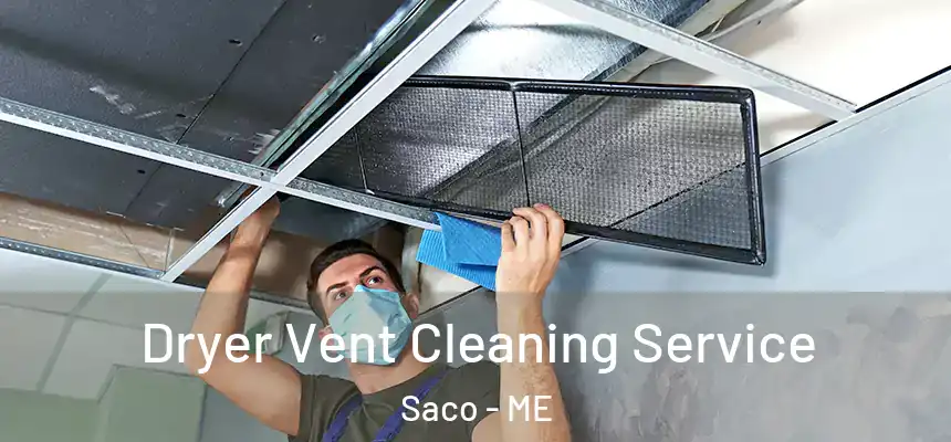 Dryer Vent Cleaning Service Saco - ME