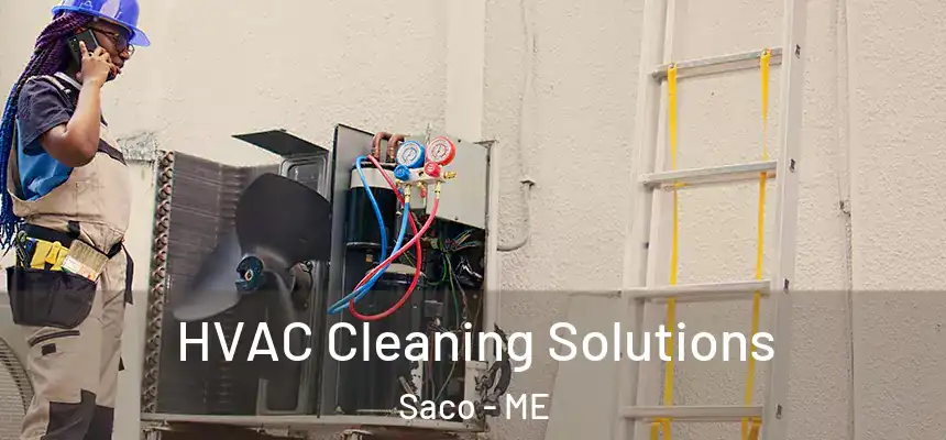 HVAC Cleaning Solutions Saco - ME